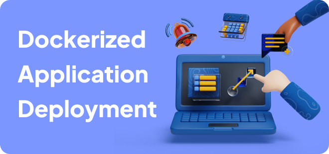 Dockerized Application Deployment